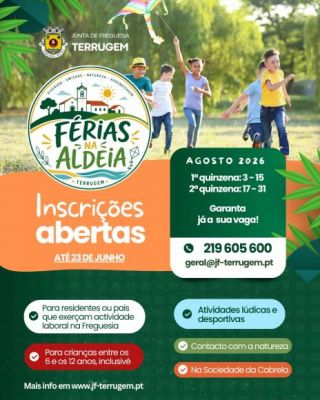 Inscri&ccedil;&otilde;es abertas- Col&oacute;nia de Ver&atilde;o-F&eacute;rias na Aldeia- Agosto